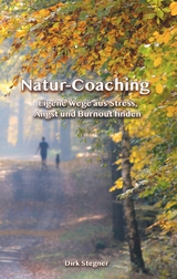 Natur-Coaching - Dirk Stegner