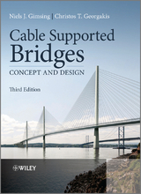 Cable Supported Bridges -  Christos T. Georgakis,  Niels J. Gimsing