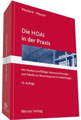 Die HOAI in der Praxis - Morlock, Alfred; Meurer, Karsten