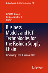 Business Models and ICT Technologies for the Fashion Supply Chain - 