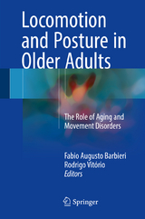Locomotion and Posture in Older Adults - 