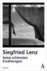 Seine schönsten Erzählungen - Siegfried Lenz