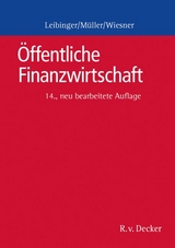 Öffentliche Finanzwirtschaft - Reinhard Müller, Bodo Leibinger, Herbert Wiesner