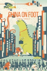 China on Foot - Edwin Dingle, Sheba Blake