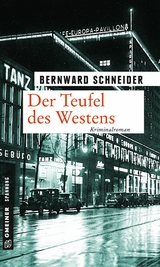 Der Teufel des Westens - Bernward Schneider