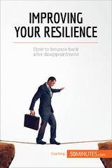 Improving Your Resilience -  50Minutes