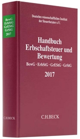 Handbuch Erbschaftsteuer und Bewertung 2017 - Deutsches wissenschaftliches Institut der Steuerberater e.V.