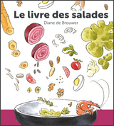 Livre des salades -  Diane de Brouwer