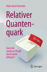 Relativer Quantenquark - Holm Gero Hümmler