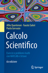 Calcolo Scientifico - Quarteroni, Alfio; Saleri, Fausto; Gervasio, Paola