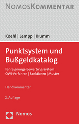 Punktsystem und Bußgeldkatalog - Koehl, Felix; Krumm, Carsten