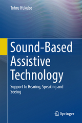 Sound-Based Assistive Technology - Tohru Ifukube