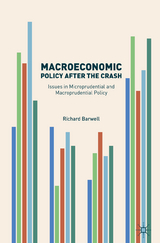 Macroeconomic Policy after the Crash - Richard Barwell