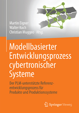 Modellbasierter Entwicklungsprozess cybertronischer Systeme - 
