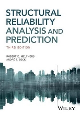 Structural Reliability Analysis and Prediction - Melchers, Robert E.; Beck, Andre T.