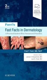 Ferri's Fast Facts in Dermatology - Ferri, Fred F.