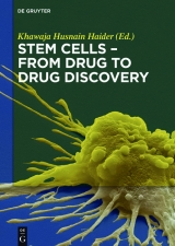 Stem Cells - From Drug to Drug Discovery - 