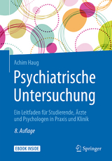 Psychiatrische Untersuchung - Achim Haug