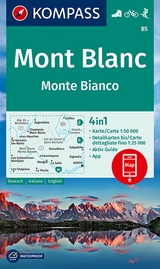 KOMPASS Wanderkarte 85 Mont Blanc, Monte Bianco 1:50.000 - 