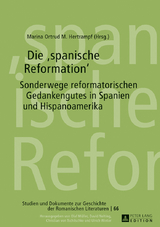 Die «spanische Reformation» - 