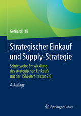 Strategischer Einkauf und Supply-Strategie - Gerhard Heß