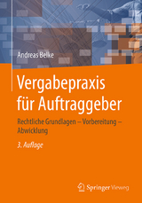 Vergabepraxis für Auftraggeber - Belke, Andreas