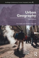 Urban Geography - Hall, Tim; Barrett, Heather