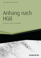 Der Anhang nach HGB - inkl. Arbeitshilfen online - Ulrike Eidel, Michael Strickmann