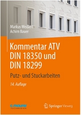 Kommentar ATV DIN 18350 und DIN 18299 - Markus Weißert, Achim Bauer