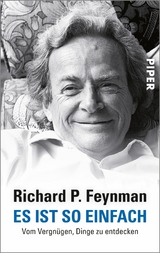 Es ist so einfach -  Richard P. Feynman