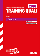 Training Abschlussprüfung Quali Mittelschule - Deutsch 9. Klasse - Bayern - 