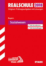 Original-Prüfungen Realschule - Sozialwesen - Bayern - 