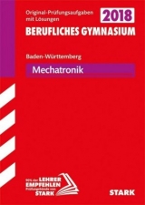 Abiturprüfung Berufliches Gymnasium - Mechatronik - BaWü - 