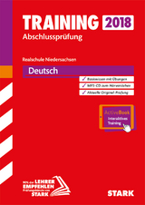 Training Abschlussprüfung Realschule Niedersachsen - Deutsch - inkl. Online-Prüfungstraining - 