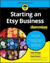 Starting an Etsy Business For Dummies - Shoup, Kate; Gatski, Kate