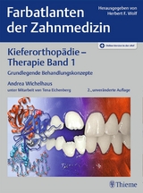 Kieferorthopädie - Therapie Band 1 - 