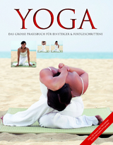 Yoga - Das große Praxisbuch für Einsteiger & Fortgeschrittene - Schöps, Inge