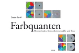 Farbquanten - Gustav Zankl