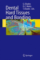 Dental Hard Tissues and Bonding - 