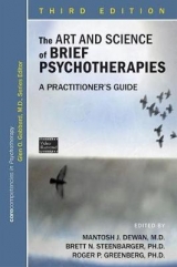 The Art and Science of Brief Psychotherapies - Dewan, Mantosh J.; Steenbarger, Brett N.; Greenberg, Roger P.