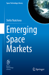 Emerging Space Markets - Stella Tkatchova