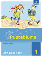 Pusteblume. Sachunterricht - Ausgabe 2017 für Sachsen-Anhalt - Bütow, Heike; Bricks, Wolfgang; Gleß, Anett