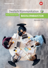 Deutsch / Kommunikation für die Berufsfachschule I in Rheinland-Pfalz - Axmann, Alfons; Hohwieler-Brünner, Gabriele