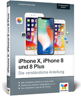 iPhone X, iPhone 8 und 8 Plus - Damaschke, Giesbert
