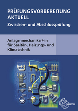 Prüfungsvorbereitung aktuell - Anlagenmechaniker/-in - Grevenstein, Hans-Werner; Merkle, Helmut; Uhr, Ulrich