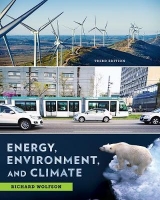 Energy, Environment, and Climate - Wolfson, Richard