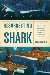 Resurrecting the Shark - Ewing, Susan