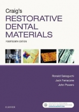 Craig's Restorative Dental Materials - Sakaguchi, Ronald L.; Ferracane, Jack; Powers, John M.