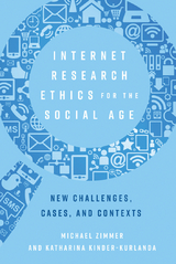 Internet Research Ethics for the Social Age - 
