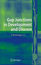 Gap Junctions in Development and Disease - 